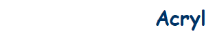Acryl